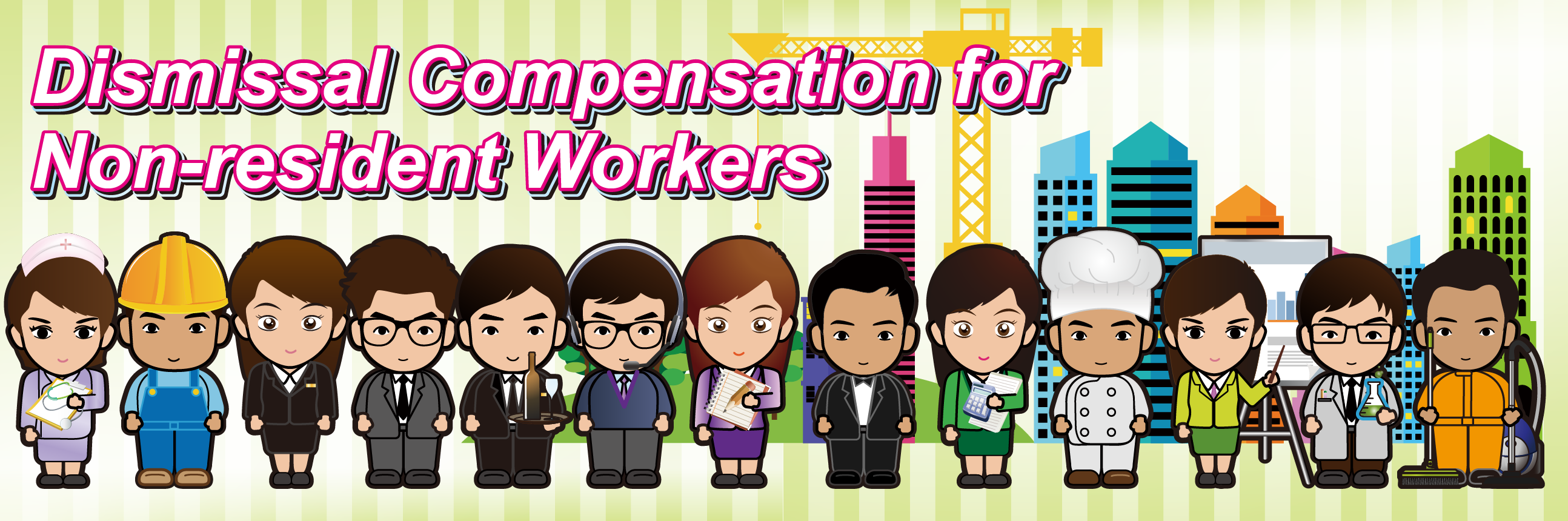 Dismissal Compensation for Non-resident Workers