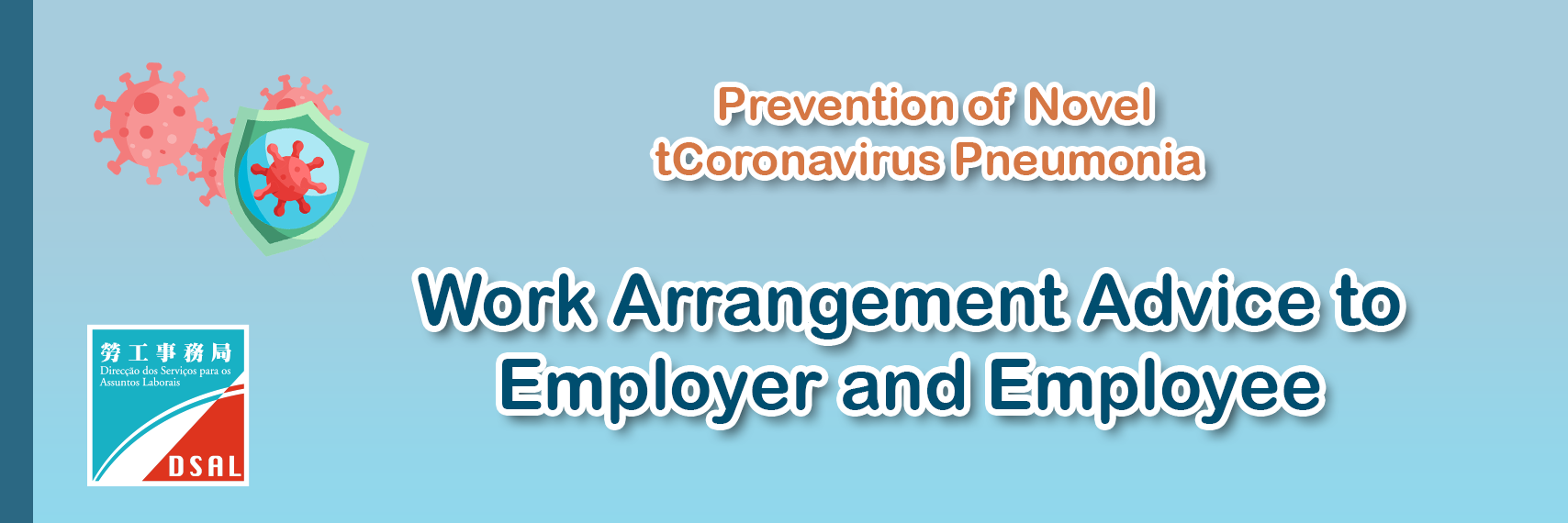 Prevention of Novel Coronavirus Pneumonia – Work Arrangement Advice to Employer and Employee